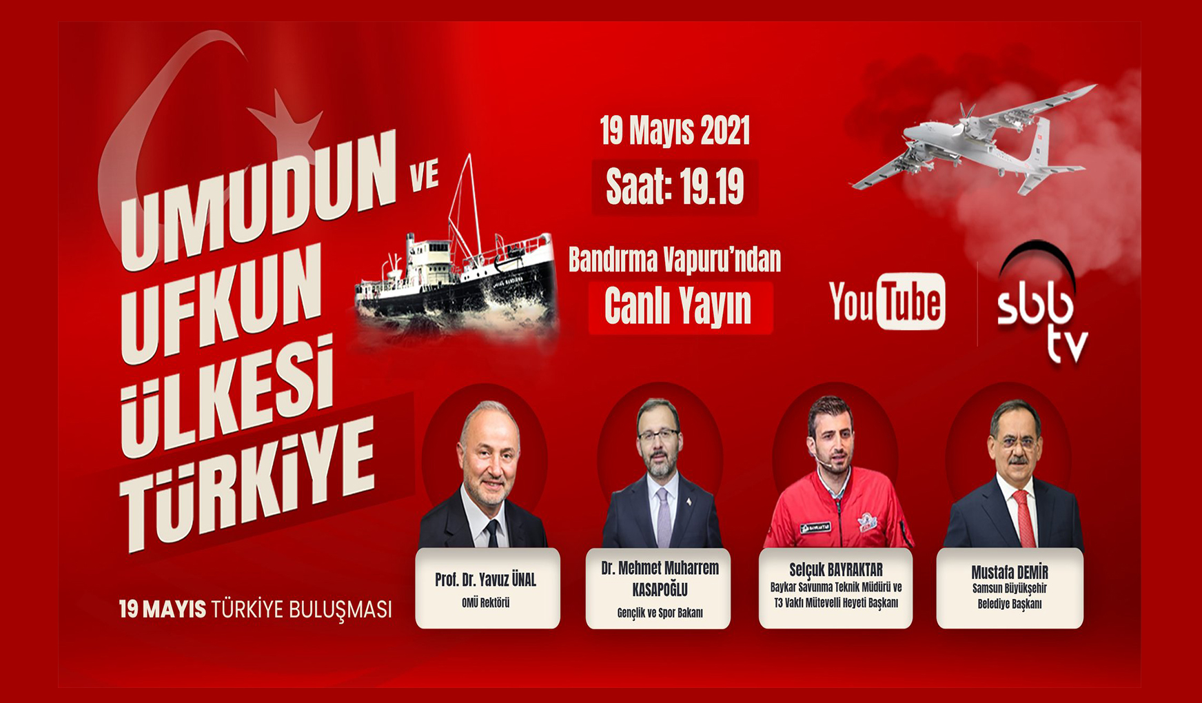  Bakan Kasapoğlu ve Selçuk Bayraktar ’19 Mayıs Türkiye Buluşması’ Programına Katılacak