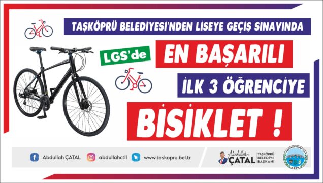  Taşköprü Belediyesi LGS Sınavında İlk 3’e Girenlere Bisiklet Hediye Edecek