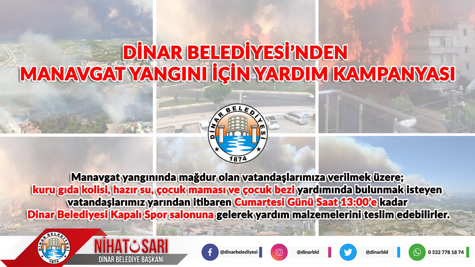  Dinar Belediyesinden, Manavgat Yangını İçin Yardım Kampanyası