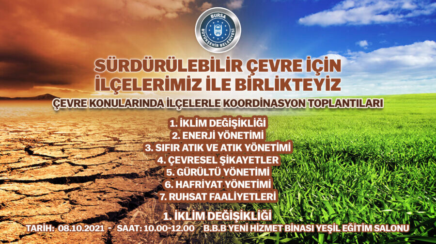  Bursa Büyükşehir, İklim Değişikliği ile İlçe Belediyeleriyle Birlikte Mücadele Ediyor