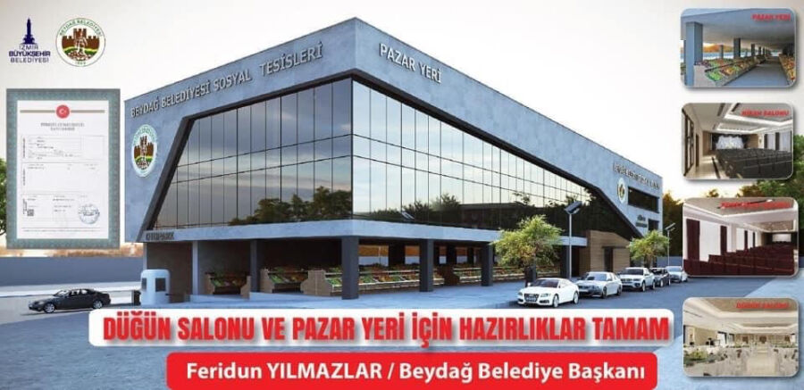  Beydağ Belediyesi 100. Yıl Pazaryeri ve Sosyal Tesisleri’nde Çalışmalara Başladı