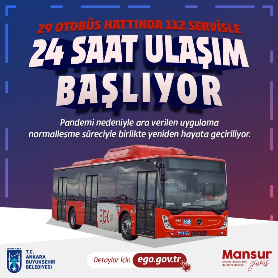  Ankara’da Ego Otobüsleriyle 24 Saat Ulaşım Başlıyor
