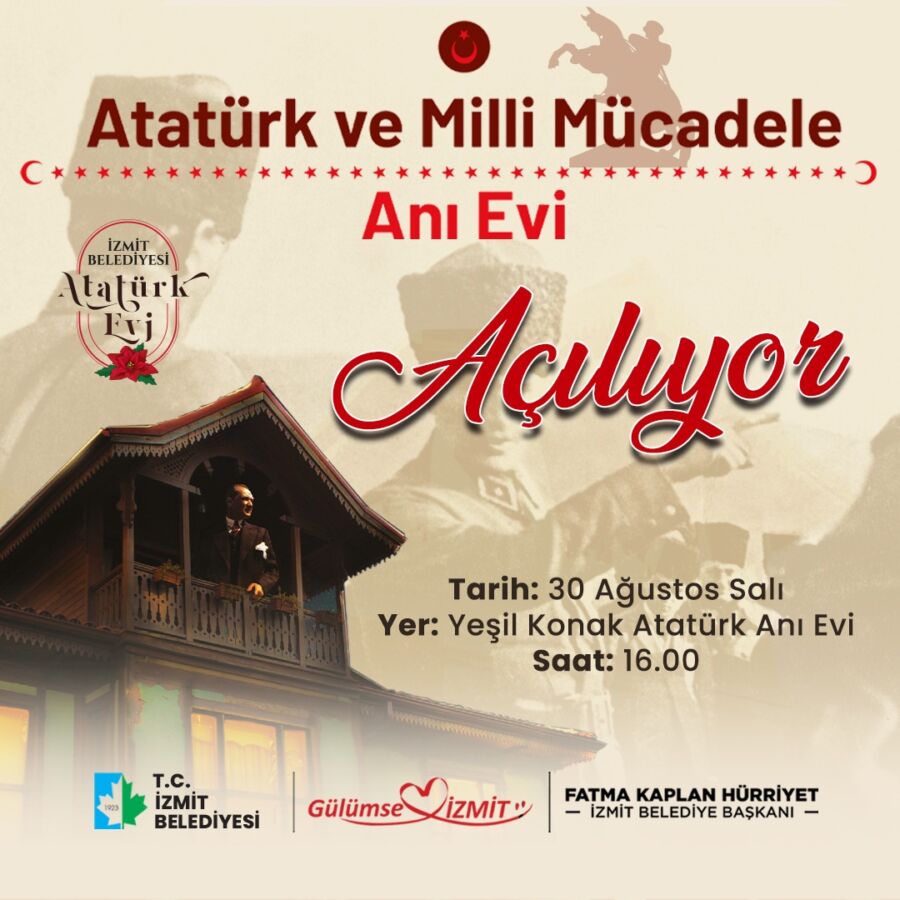  Atatürk ve Milli Mücadele Anı Evi Bugün Kapılarını Açıyor