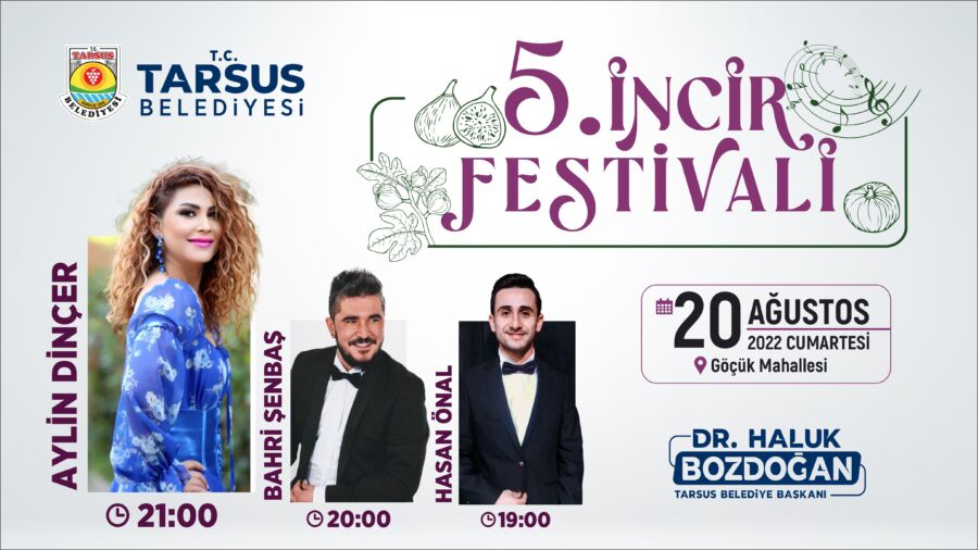  Tarsus’ta Geleneksel İncir Festivali Başlıyor