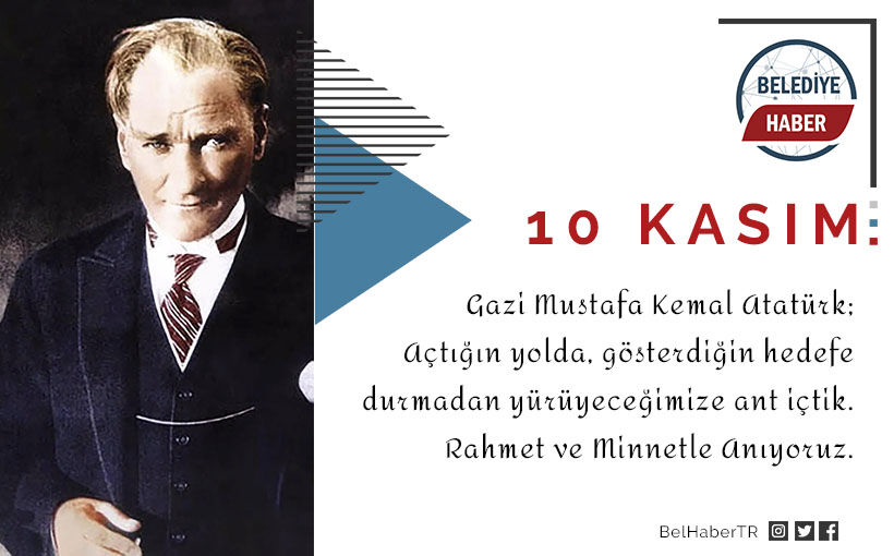  10 Kasım Atatürk’ü Anma Günü