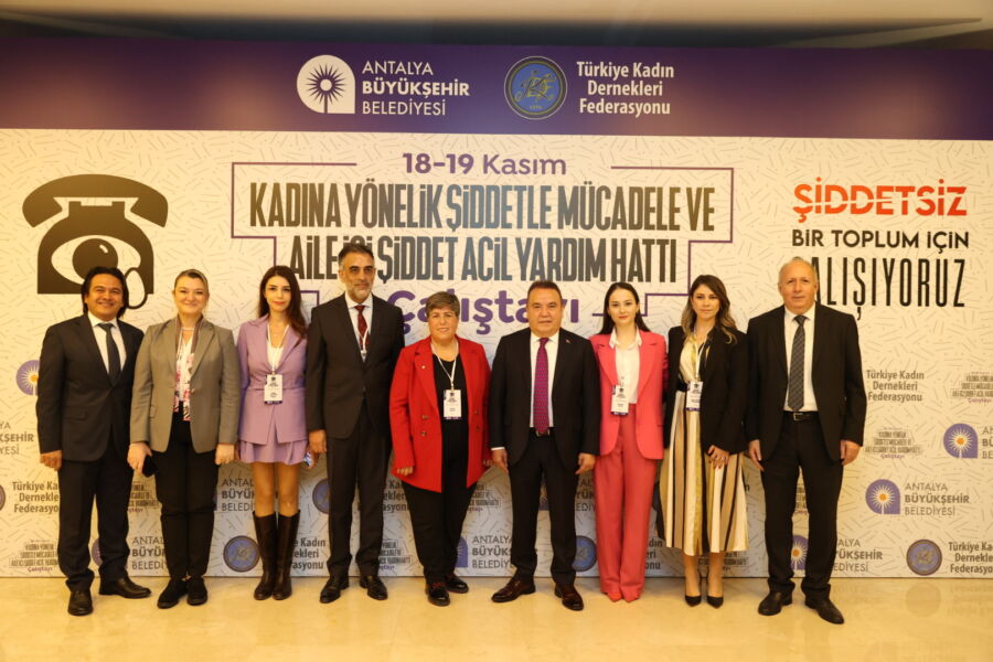  Antalya’da “Kadına Yönelik Şiddetle Mücadele ve Acil Yardım Hattı Çalıştayı”