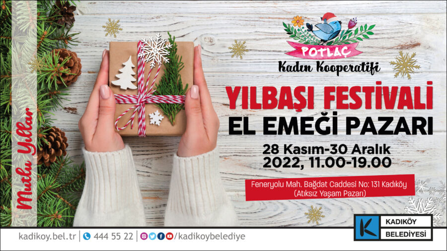  Kadıköy’de Potlaç Yılbaşı Festivali Başladı