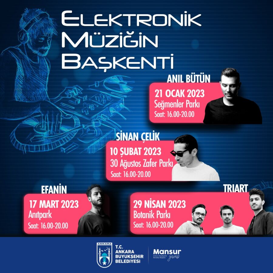  Ankara Büyükşehir Belediyesi’nden Gençler İçin Elektronik Müzik Festivali