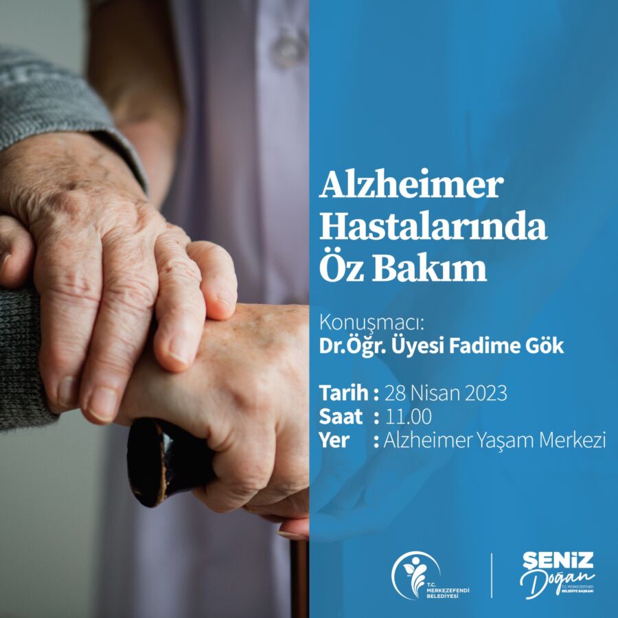  ‘Alzheimer Hastalığında Öz Bakım’ Semineri Düzenleniyor