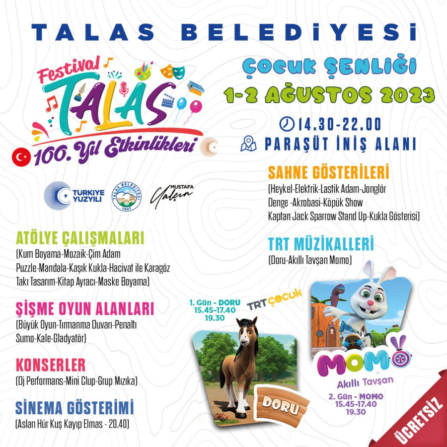  “Festival Talas 100. Yıl Etkinlikleri” Kapsamında Çocuk Şenliği Düzenleniyor