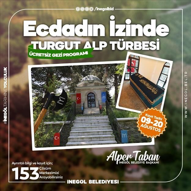  İnegöl’de Ücretsiz Turgut Alp Türbe Gezisi