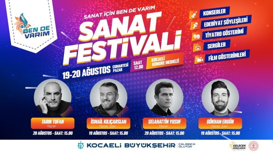  Sanat İçin Ben de Varım Festivali Başlıyor