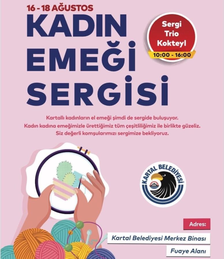  Kartallı Kadınların El Emeği Sergisi Açılıyor