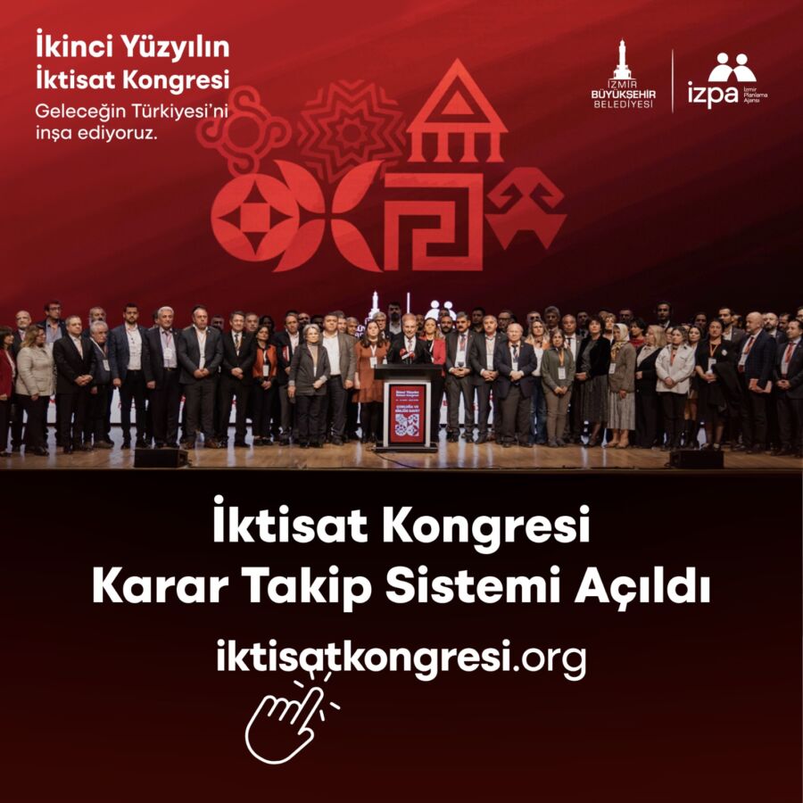  İzmir’de İktisat Kongresi Takip Sistemi Yayında